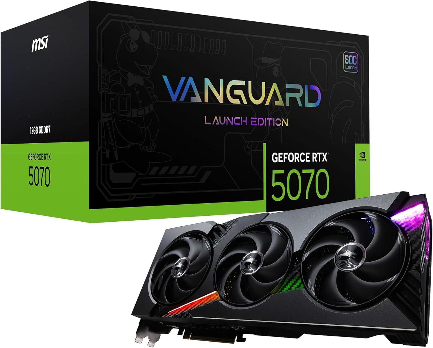 MSI Gaming RTX 5070 12G Vanguard SOC Launch Edition